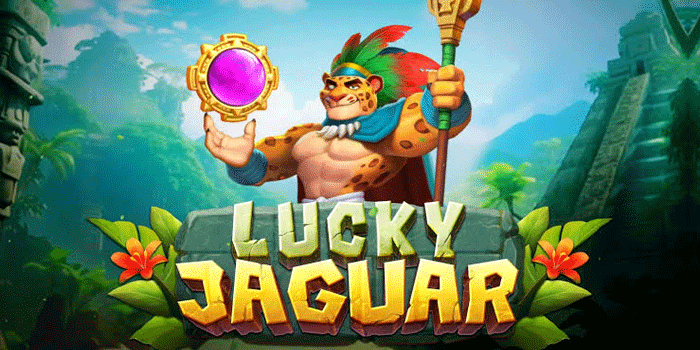 Slot Lucky Jaguar Berkualitas Dengan Bayaran Tinggi