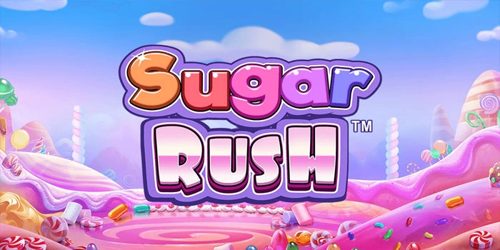 Ledakan Gula Manis Slot Sugar Rush Seru Maksimal